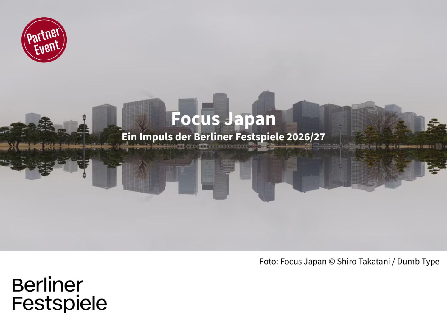 Focus Japan - Ein Impuls der Berliner Festspiele 2026/27